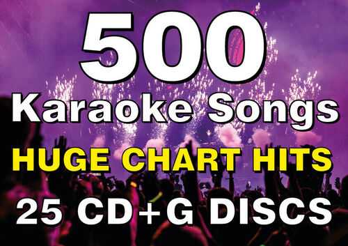 500 HUGE KARAOKE CHART HITS SONGS - KARAOKE BUNDLE COLLECTION CDG CD+G DISCS